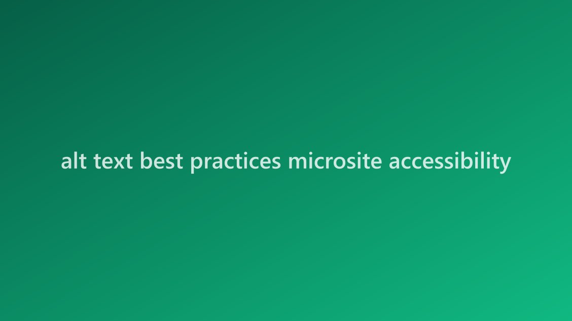 Microsite accessibility settings showing alt text input field for images