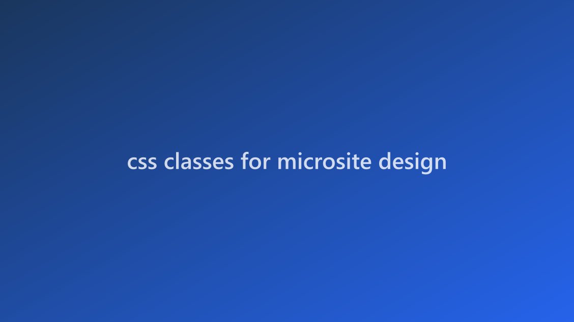 CSS class code editor showing microsite styling rules