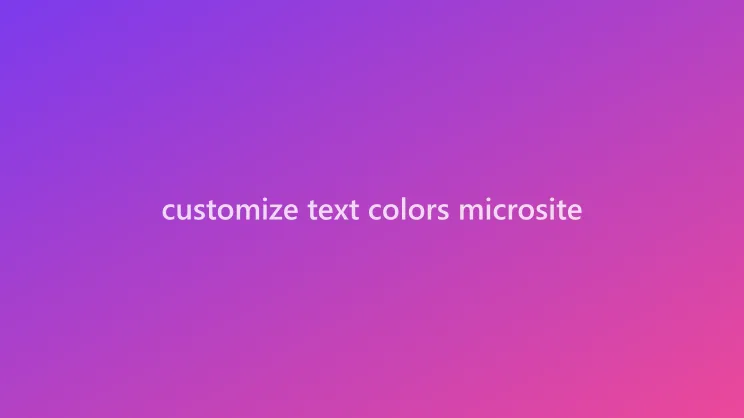 Text color customization panel in a microsite editor showing color picker options
